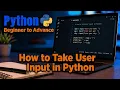 How to Take User Input in Python user input in python