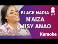Download Lagu BLACK NADIA - NAIZA MISY ANAO  (KARAOKE MALAGASY 2022) Rolland Raelison cover
