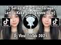 Download Lagu DJ SETIAP HARI SELALU TERINGAT LAMPU KAKA SOUND Nefsaaneverhere VIRAL TIKTOK 2025 !!