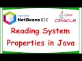 How to get Java System Properties in Java Application using Java JDK and Apache NetBeans