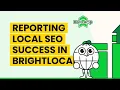 Creating Effective Local SEO Reports BrightLocal Bootcamp 5