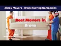 Best Movers in Bronx Movers Bronx www abreumovers com