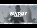 fantasy - bazzi [edit audio]