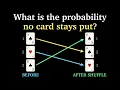 Derangements - Combinatorics Ep 14
