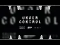 Under Control (Outro Edit) - Calvin Harris & Alesso feat. Hurts...