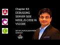 Chapter 63 Debugging NodeJS Express Code In Visual Studio Code