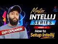 IntelliJ IDEA Tutorial for Beginners Introduction Download Setup