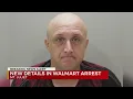 New details in Mt Juliet Walmart arrest