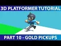 Make A 3D Platformer in Unity - Gold Pickups