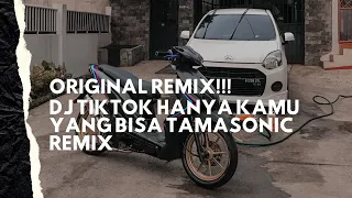 Download [REMIX ORI!] DJ HANYA KAMU YANG BISA CEPAK JEDER (TAMASONIC REMIX) - JANGAN REUPLOAD PLIS OM:( MP3