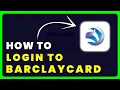 How to Login to Barclaycard How to Sign in to Barclaycard Account