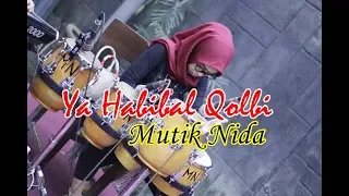 Download YA HABIBAL QOLBI Versi Koplo MUTIK NIDA (live Kendangers Pantura) MP3