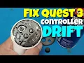 How to Fix Quest 3 3S Controller Drift Meta Quest 3 3S - Detailed Instructions