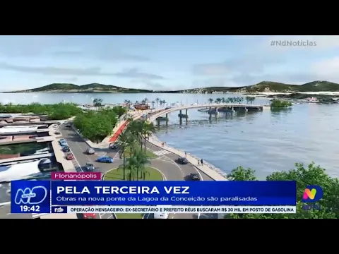 Pela terceira vez, obras na nova ponte da Lagoa da Conceição são paralisadas