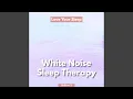 Download Lagu White Noise Tinnitus Sleep Aid Loopable