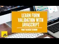 How To Validate HTML Forms With JavaScript