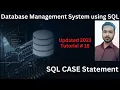 Tutorial 18 SQL CASE Statement in