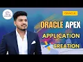 Oracle APEX Application Creation Build Your First App Fast thanigaisolutions