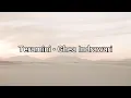 Download Lagu Teramini - Ghea Indrawari (Lyrics)