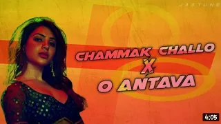 Download CHAMMAK CHALLO × O ANTAVA - JAXTUNE REMIX | FREE DOWNLOAD MP3