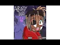 Juice Wrld   Already Dead BEST VERSION prod Nitroxwrld