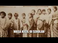 Download Lagu Masa kecil di sekolah