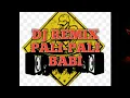 Download Lagu Dj music remix- Dj Pali-pali babi
