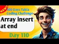 Array insert at end - 300 Days of Takla Coding Challenge