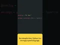 Is Python a Dynamically Typed Language