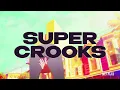 SuperCrooks Opening with Lights (Ellie Goulding)
