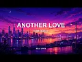 Tom Odell - Another Love (Lyrics)