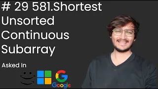 Shortest Unsorted Continuous Subarray LeetCode