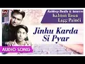 Download Lagu Jinhu Karda Si Pyar | Kuldeep Rasila \u0026 Amarveer | Official Punjabi Sad Audio Songs | Priya Audio