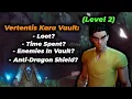 Vertentis Kara Vault Guide - Dragonwilds MUST-DO Vault Anti-Dragon Shield Hidden Loot