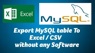 Export MySQL table To Excel CSV without any Software