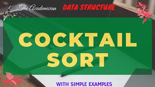 DS 31 Cocktail Sort with simple example