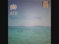 ATB - 9PM "Till I Come" (Original Mix)