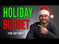 How To Budget For The Holidays