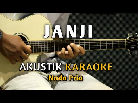 Download MP3 JANJI - Rita Sugiarto Akustik Karaoke ( Nada Pria )