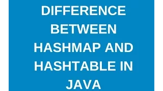 Differences between Hashmap and hashtable in java