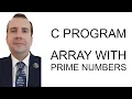C PROGRAM - ARRAY WITH PRIME NUMBERS