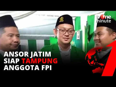 Ansor Jatim Siap Terima Anggota FPI Pasca Dibubarkan Pemerintah | tvOne Minute
