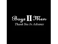 Download Lagu Boyz II Men - Thank You in Advance (A Cappella) [HQ]
