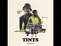 Tints (feat. Kendrick Lamar)