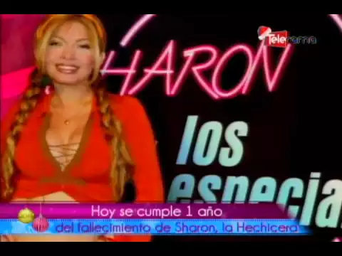 Hoy se cumple 1 año del fallecimiento de Sharon la Hechicera