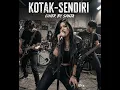 Kotak-Sendiri Cover By Sanja||Bikin Merinding 