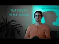 Lagu Tim Foust ‐ In My Room