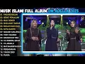 Download Lagu ADELLA  PADANG BULAN FULL ALBUM RELIGI 2025 TAMPA IKLAN
