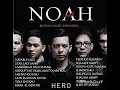 NOAH PULL ALBUM LAGU TERPOPULER ( @Bintangmusicindonesia )