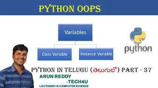PYTHON IN TELUGU PART - 37 PYTHONS OOPS VARIBLES CLASS VARIBLE INSTANCE VARIABLE